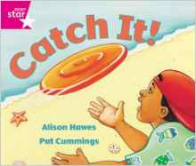 Rigby Star Guided Reception: Pink Level: Catch it Pupil Book (Single)