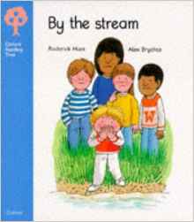 Oxford Reading Tree: Stage 3: Storybooks: By the Stream (Oxford Reading Tree)