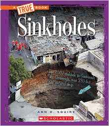 Sinkholes (True Bookextreme Earth)