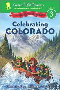 Celebrating Colorado: 50 States to Celebrate (Green Light Readers Level 3)