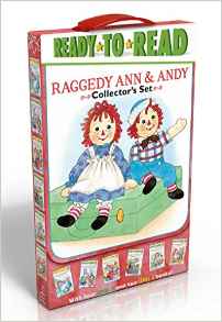 Raggedy Ann & Andy Collector's Set: School Day Adventure; Day at the Fair; Leaf Dance; Going to Grandma's; Hooray for Reading!; Old Friends, New Friends