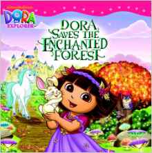 Dora Saves the Enchanted Forest (Dora the Explorer)