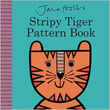 Jane Foster's Stripy Tiger Pattern Book