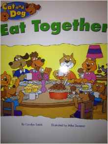 Cat and Dog Eat Together, Kindergarten Student Reader