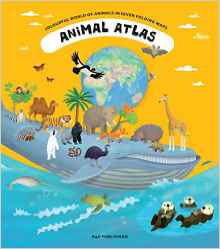 Animal Atlas: A Voyage of Discovery for Young Zoologists