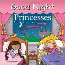 Good Night Princesses (Good Night Our World)