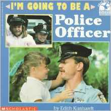 I'm Going to Be a Police Officer (Read with Me Paperbacks)