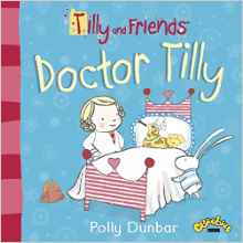 Tilly and Friends: Doctor Tilly