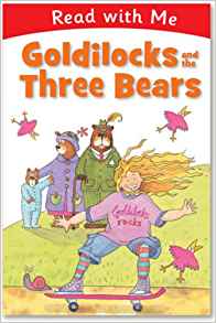 Goldilocks and the Three Bears (Read with Me)