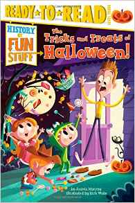 The Tricks and Treats of Halloween! (History of Fun Stuff)