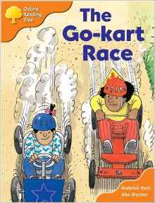 Oxford Reading Tree: Stage 6: More Storybooks: The Go-Kart Race: Pack A