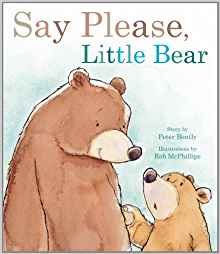 Say Please, Little Bear (Picture Books)