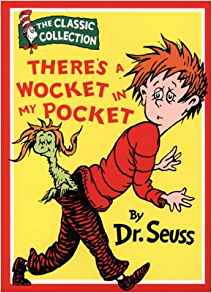 There's a Wocket in My Pocket (Beginner Books)