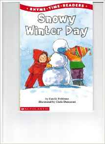 Snowy Winter Day (Rhyme Time Readers)