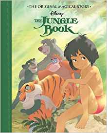 Disney the Jungle Book the Original Magical Story