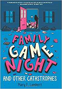 Family Game Night and Other Catastrophes