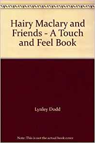 Hairy Maclary And Friends Touch And Feel Book