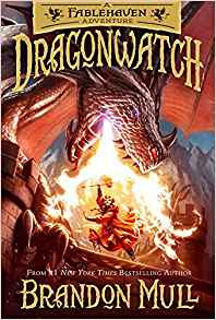 Dragonwatch: A Fablehaven Adventure