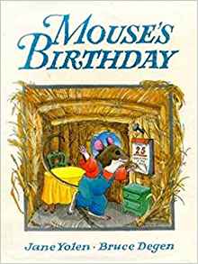 Houghton Mifflin Reading: The Nation's Choice: Little Big Book Grade K Theme 8 - Mouse's Birthday