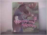 Reading 2007 Listen to Me Reader, Grade K, Unit 1, Lesson 5, Below Level: Mouse and Moose