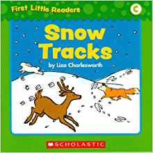 First Little Readers level C: Snow Tracks