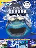 Ultimate Sharks Encyclopedia w/DVD (Discovery Kids) (Discovery Book+dvd)