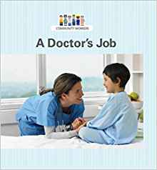 A Doctor's Job (Community Workers (Cavendish Square))