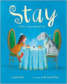 Stay: A Girl, a Dog, a Bucket List