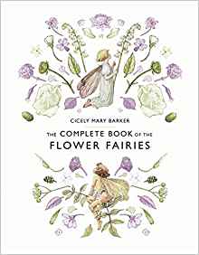 The Complete Book of the Flower Fairies