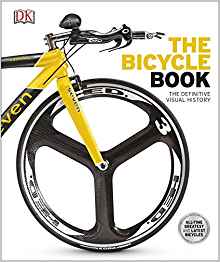 The Bicycle Book (Dk Knowledge General Reference)