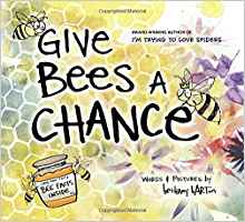 Give Bees a Chance