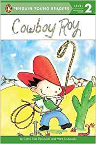 Cowboy Roy (Penguin Young Readers, Level 2)