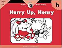 Hurry Up, Henry, Itty Bitty Phonics Reader (Itty-Bitty Phonics Readers)