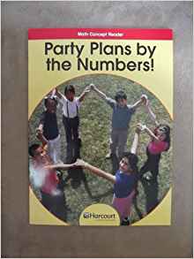 Harcourt School Publishers Math: Below Level Reader  Grade 3 Party Plans/Numbers