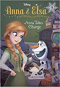 Anna & Elsa #9: Anna Takes Charge (Disney Frozen) (A Stepping Stone Book(TM))