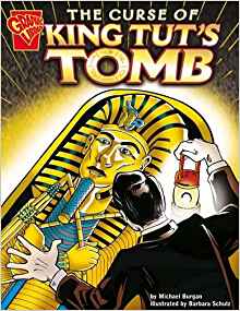 Curse of King Tut's Tomb (Graphic Non Fiction: Graphic History)