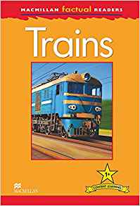 MacMillan Factual Readers: Trains