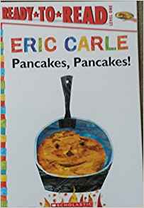 Pancakes, Pancakes? READY*TO*READ Level one