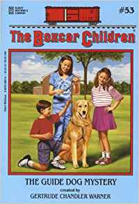 The Boxcar Children#53:The Guide Dog Mystery