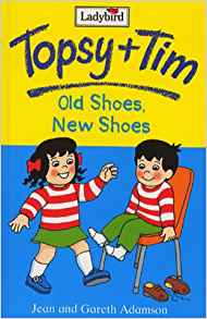 Topsy and Tim: Old Shoes, New Shoes (Topsy & Tim Storybooks)