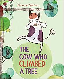 The Cow Who Climbed a Tree