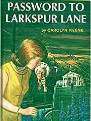 Nancy Drew Mystery#10:The Password to Larkspur Lane