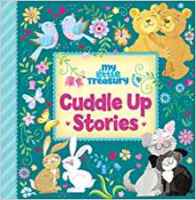 My Little Treasury Cuddle Up Stories