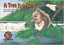 Tree Is a Home (Learn to Read Science Series)