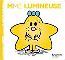 Collection Monsieur Madame (Mr Men & Little Miss): Mme Lumineuse (French Edition)