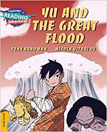 Yu and the Great Flood Gold Band (Cambridge Reading Adventures)