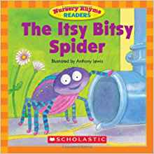 The Itsy Bitsy Spider (Nursery Rhyme Readers)