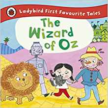 The Wizard of Oz (First Favourite Tales)