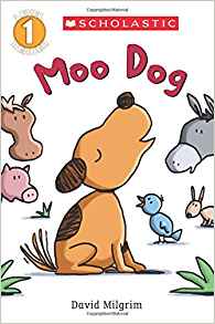 Moo Dog (Scholastic Reader, Level 1)