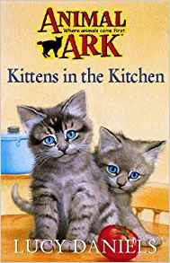 ANIMAL ARK 1: KITTENS IN THE KITCHEN